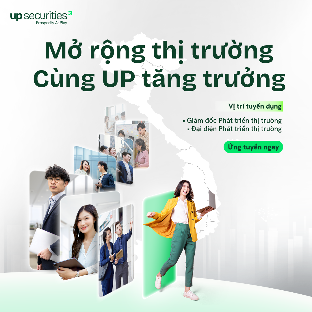 UPSC | Mở rộng thị trường - Cùng UP tăng trưởng